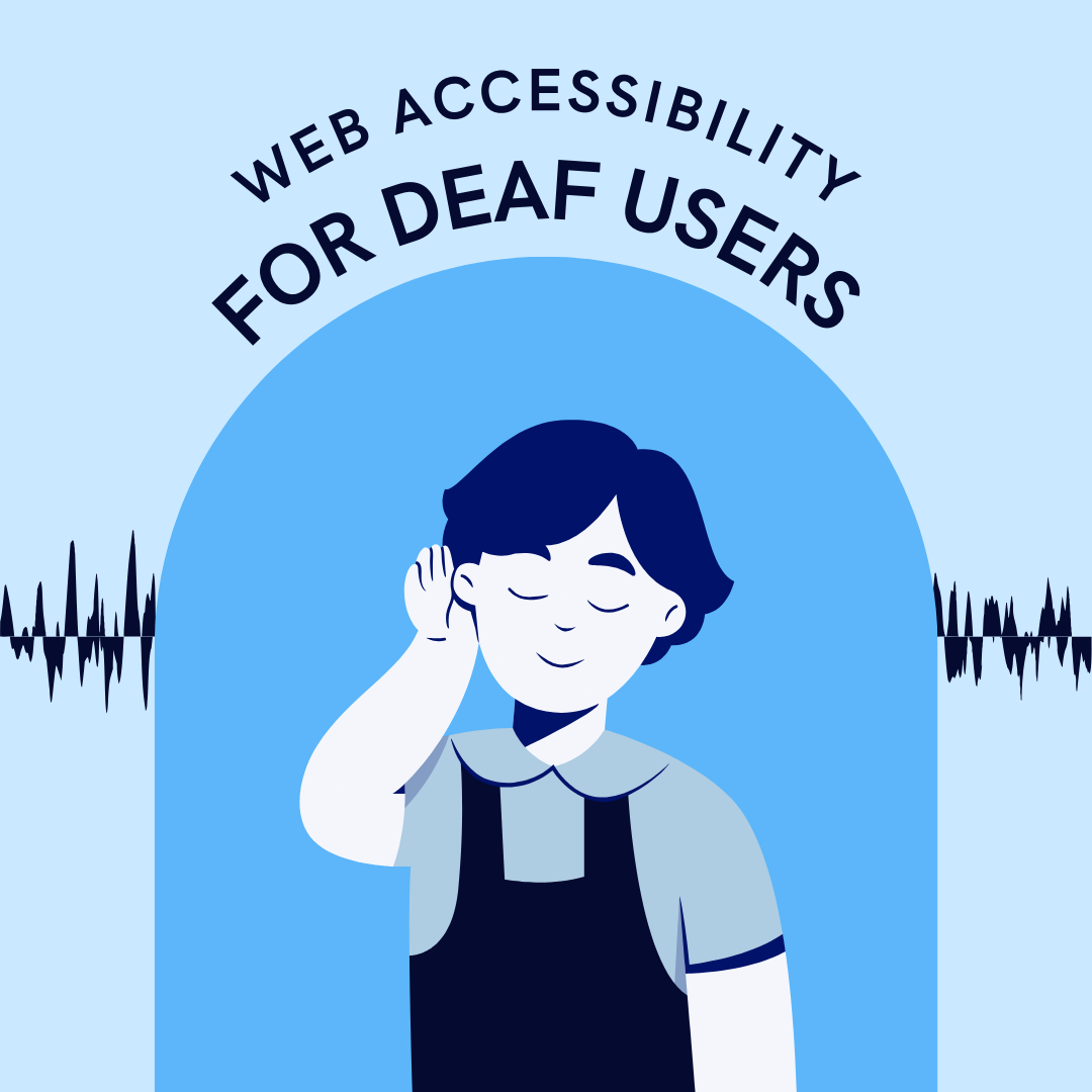 Web accessibility for deaf users