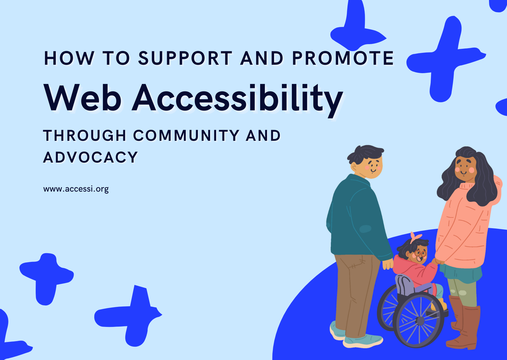 The Role of Community and Advocacy in Web Accessibility